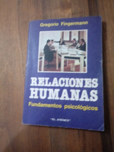 Relaciones Humanas Fundamentos Psicologicos - Fingermannc