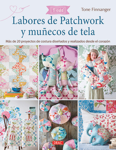 Labores De Patchwork Y Muñecos De Tela Ti - Finnanger, Tone