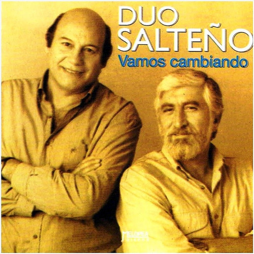 Dúo Salteño - Vamos Cambiando - Cd 