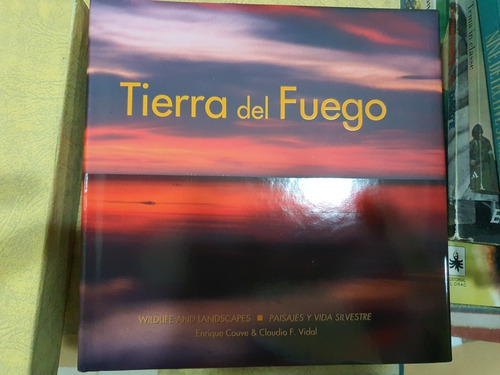 Libro:tierra Del Fuego-paisajes Y Vida Silvestre