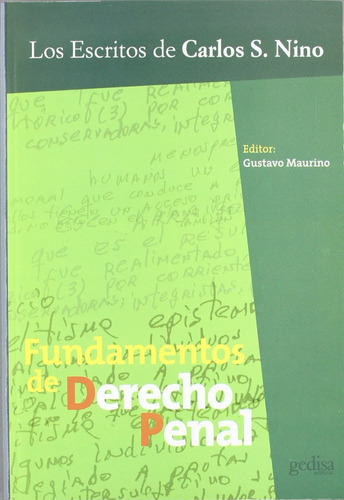 Fundamentos De Derecho Penal, De Carlos S. Nino. Editorial Gedisa, Tapa Blanda En Español, 2008