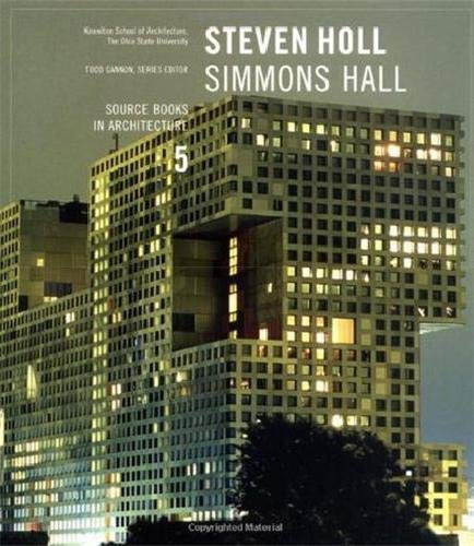 Steven Holl Architecture: Simmons Hall