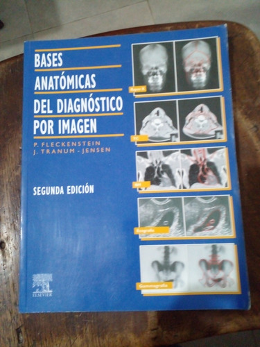 Bases Anatomicas Del Diagnostico Por Imagenes 2 Edicion