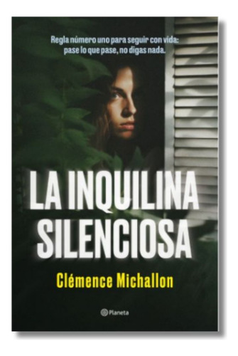 La Inquilina Silenciosa - Clémence Michallon
