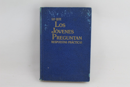 L4124 F W Franz Lo Que Los Jovenes Preguntan Respuestas Prac (Usado)