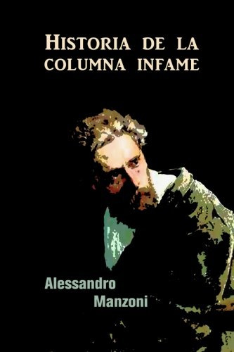 Historia De La Columna Infame