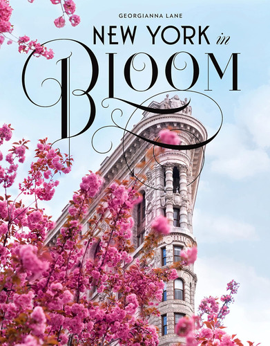 Libro New York In Bloom-georgianna Lane-inglés