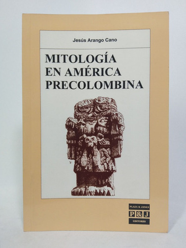 Mitologia En America Precolombina