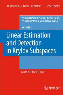 Libro Linear Estimation And Detection In Krylov Subspaces...