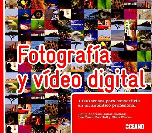 Libro Fotografia Y Video Digita De Philip Andrews