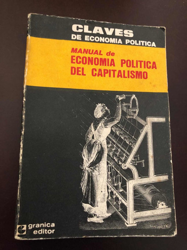 Libro Manual De Economía Política Del Capitalismo - I. Viñas