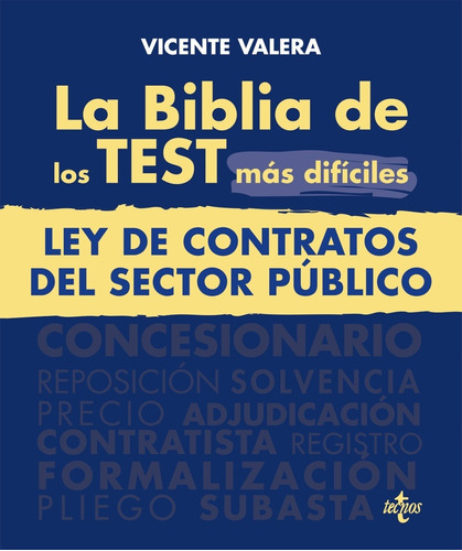 Biblia Test Difíciles Ley Contratos Sector Público -   - *