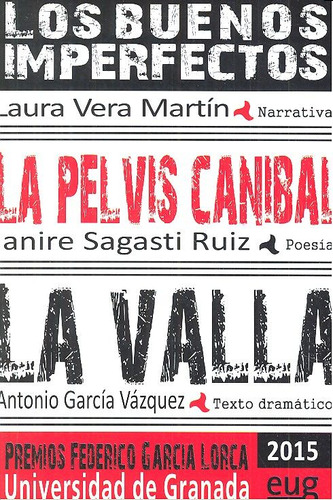 Buenos Imperfectos La Pelvis Canibal La Valla - Aa,vv,