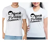 Comprar Kit 2 Camisetas Abada Casal Festa Carnaval Meme Promoção Top