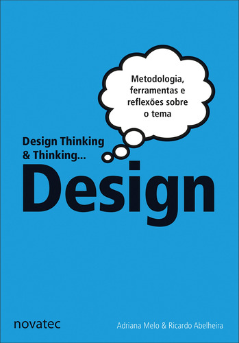 Livro Design Thinking & Thinking Design Novatec Editora