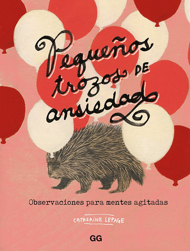 Pequenos Trozos De Ansiedad - Catherine Lepage