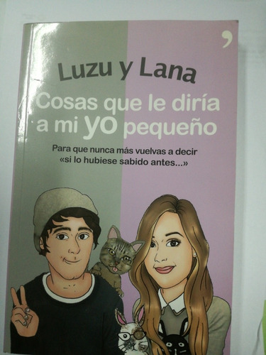 Luzu Y Lana Cosas Que Le Diria A Mi Yo Pequeño