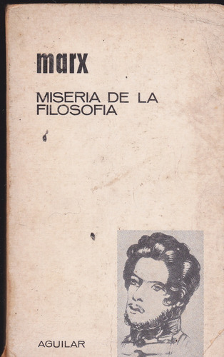 Miseria De La Filosofía. Marx.