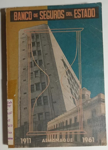 Almanaque Banco De Seguros Estufas Y Chimeneas Edi. Esp.1961