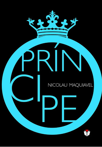 Livro O Príncipe - Nicolau Maquiavel Editora Amoler