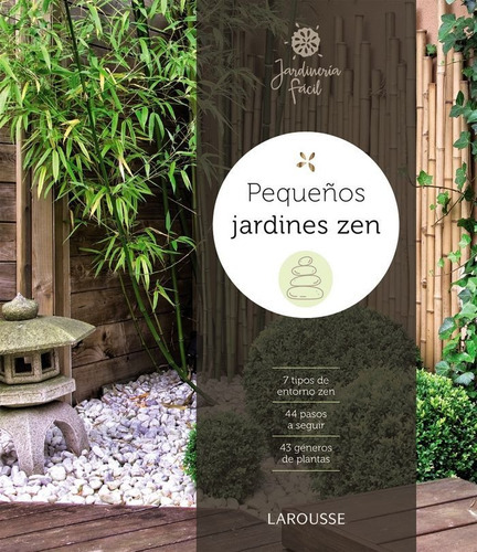 Pequeãâ±os Jardines Zen, De Larousse Editorial. Editorial Larousse, Tapa Dura En Español