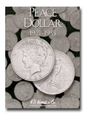 Harris Dólares De La Paz ******* Coin Carpeta 2709 Por Se El