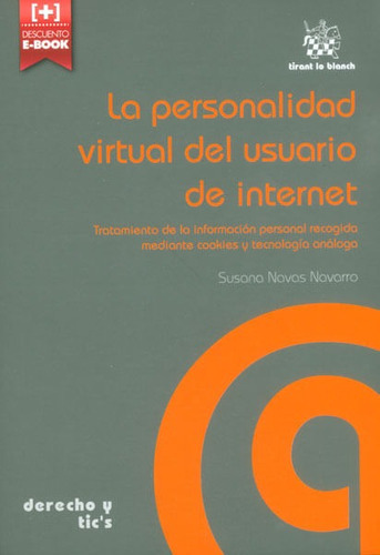 La Personalidad Virtual Del Usuario De Internet, De Susana Navas Navarro. Editorial Distrididactika, Tapa Blanda, Edición 2015 En Español