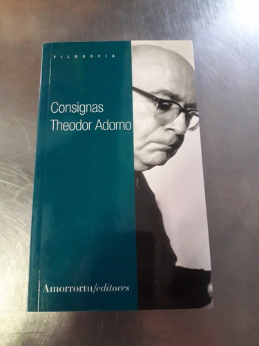 Consignas - Theodor Adorno