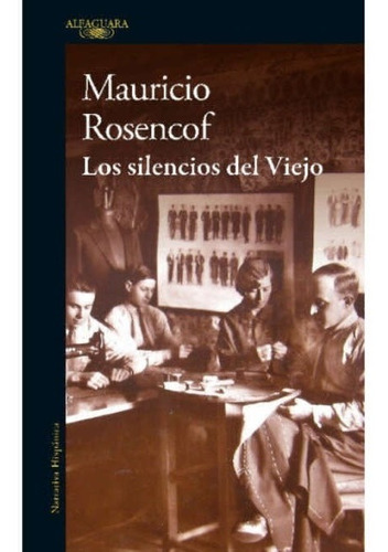 Mauricio Rosencof - Silencios Del Viejo, Los