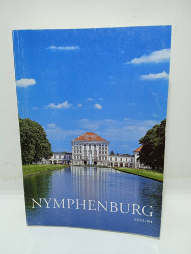 Nymphenburg - Guía De Viaje - Palacio - En Inglés 