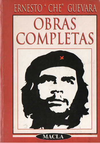 Ernesto Che Guevara - Obras Completas
