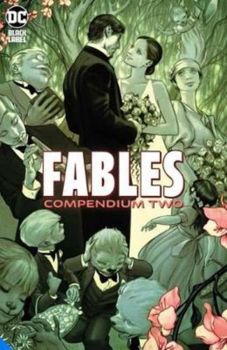 Fables Compendium Two, De Bill Willingham. Editorial Dc Comics, Tapa Blanda En Inglés