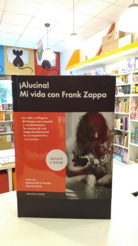 Alucina - Mi Vida Con Frank Zappa - Pauline Butcher