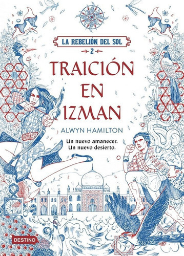 La RebeliÃÂ³n del Sol. TraiciÃÂ³n en Izman, de Hamilton, Alwyn. Editorial Destino Infantil & Juvenil, tapa dura en español