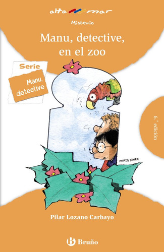 Libro Manu, Detective, En El Zoo