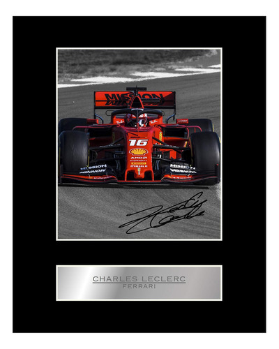 Fotografía Montada Firmada Por Charles Leclerc Fórmula Uno F