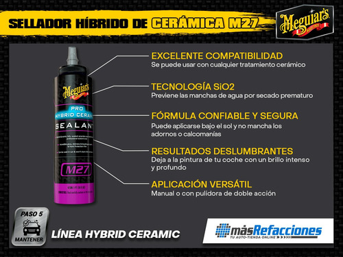 Sellador Pro Hybrid Ceramic M27 473ml Meguiars