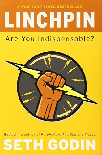 Book : Linchpin: Are You Indispensable? - Seth Godin (7729)