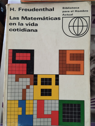 Las Matemáticas En La Vida Cotidiana Freudenthal -rf Libros 