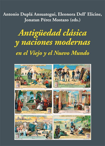 Antigãâ¼edad Clãâ¡sica Y Naciones Modernas En El Viejo Y El Nuevo Mundo, De Vários Autores. Editorial Ediciones Polifemo, Tapa Blanda En Español