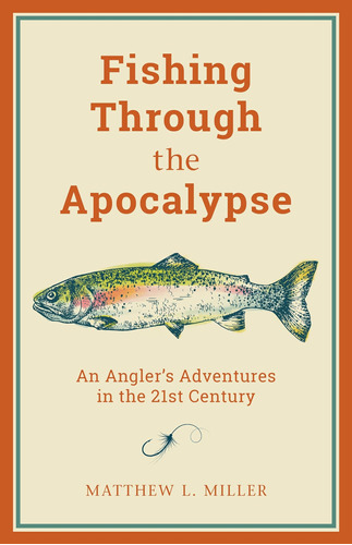Libro Fishing Through The Apocalypse - Edicion Ingles