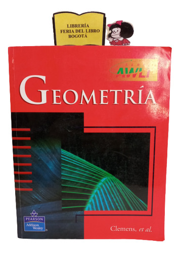 Geometría - Clemens - Pearson Editorial - 1998 - Curso