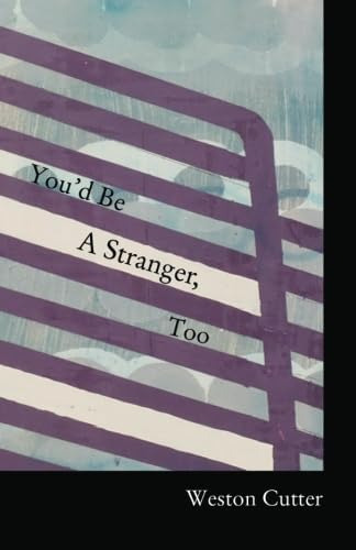 Libro:  Youød Be A Stranger, Too