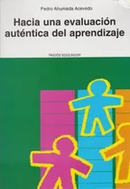 Comprar Hacia Una Evaluacion Autentica Del Aprendizaje