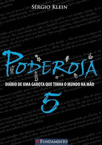 Poderosa 05, de Klein, Sergio., vol. Não Aplica. Editora Fundamento, capa mole, edição 1 em português