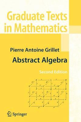 Libro Abstract Algebra - Pierre Antoine Grillet