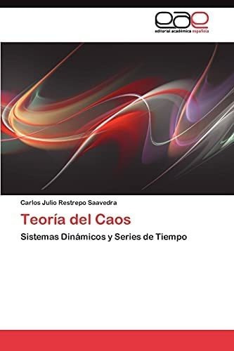 Libro: Teoría Del Caos: Sistemas Dinámicos Y Series Tiem&..