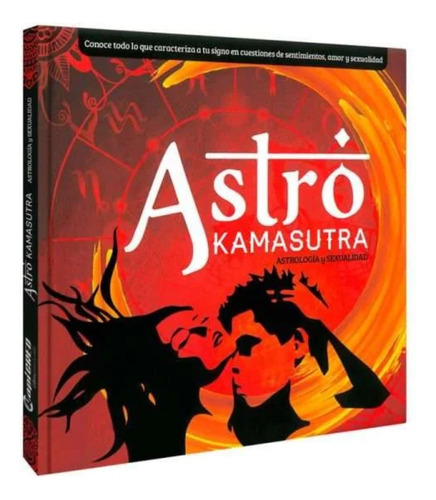 Libro Astro Kama Sutra. Astrología Y Sexualidad. Lexus