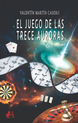 Libro El Juego De Las Trece Auroras