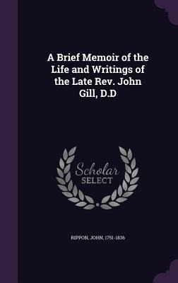 Libro A Brief Memoir Of The Life And Writings Of The Late...